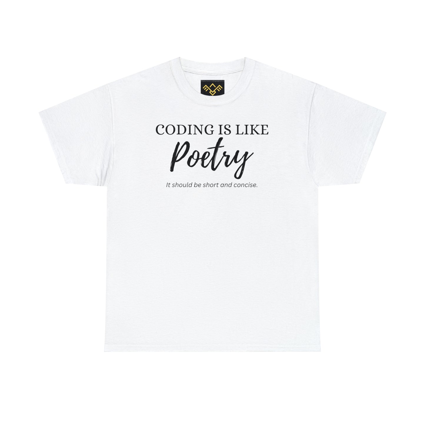 "Coding is like poetry: it should be short and concise" unisex shirt