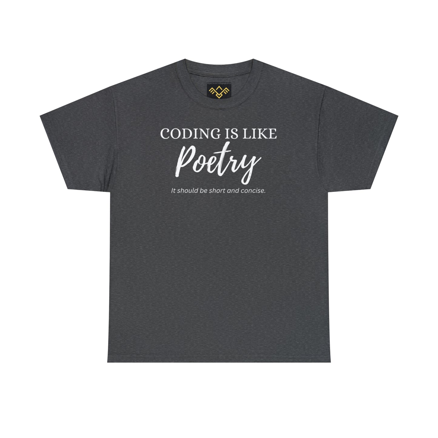 "Coding is like poetry: it should be short and concise" unisex shirt